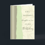 Sage Green and Beige Daughter in Law Birthday Card<br><div class="desc">Birthday card for daughter in law with modern and simple sage green and beige design and thoughtful verse.</div>