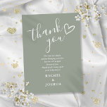 Sage Green Baby Shower Script Heart Poem Thank You Card<br><div class="desc">A modern minimalist baby shower thank you card personalised with your thank you message and names,  featuring a cute hand-drawn heart and stylish typography on a sage green background. Designed by Thisisnotme©</div>
