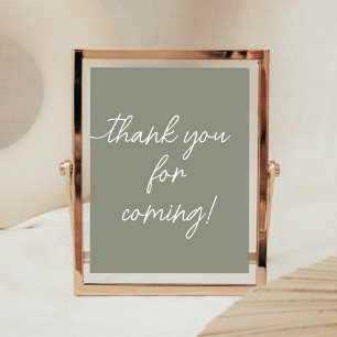 Sage Green Boho Minimalist Thank You for Coming Poster