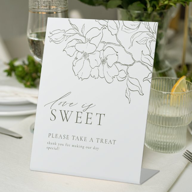 Sage Green Floral Love is Sweet Wedding favour sig Pedestal Sign (Sage Green Floral Love is Sweet Wedding favor sign)