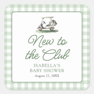 Sage Green Frame Golf New to the Club Baby Shower Square Sticker