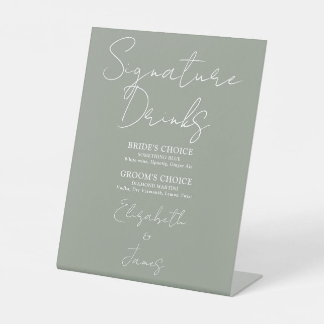 Sage Green Minimalist Script Signature Drinks Pedestal Sign (Front)
