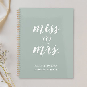 Sage Green Miss to Mrs. Wedding Planner