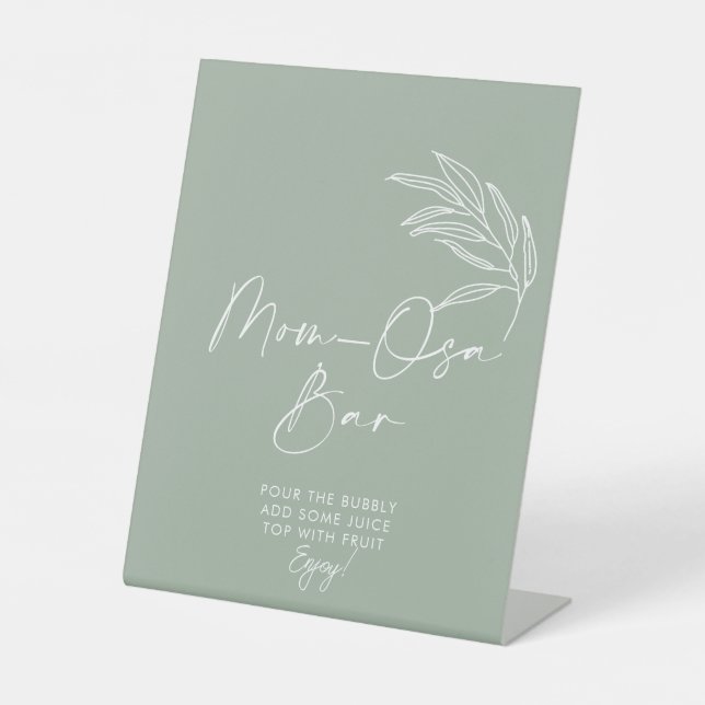 Sage Green Modern Baby Shower  Mum-osa Bar Pedestal Sign (Front)
