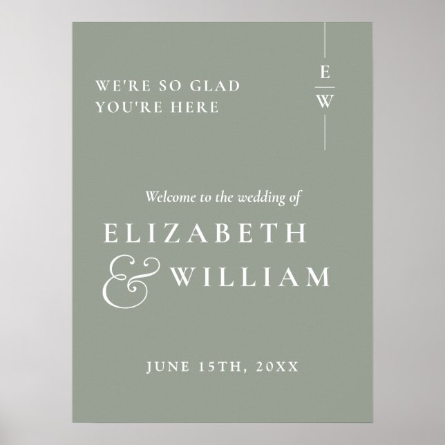 Sage Green Modern Monogram Wedding Welcome Sign (Front)
