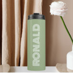 Sage Green Modern Typography Personalised Thermal Tumbler<br><div class="desc">Keep hot beverages hot and cold beverages cold with this trendy,  insulated thermal tumbler that is a sage green colour along with name printed in white,  modern  typography. Edit your thermal tumbler and replace name with desired name. Perfect for a birthday gift,  wedding groomsman gift,  etc.</div>