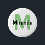 Sage green, Name and initial bachelorette  3 Cm Round Badge<br><div class="desc">Introducing our personalized Sage Chic button – the perfect accessory for a memorable bachelorette party! Crafted with sophistication, the front of the button features an elegant sage green initial that can be customized to the bachelorette’s name, paired with a stylish black name, adding a touch of flair to every celebration....</div>