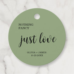 Sage Green Nothing Fancy Just Love Wedding Favour Tags