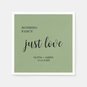 Sage Green Nothing Fancy Just Love Wedding   Napkin