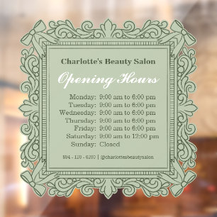Sage Green Ornate Frame Opening Hours Window Cling