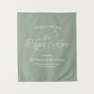 Sage Green The Night Before Welcome Sign Tapes Tapestry