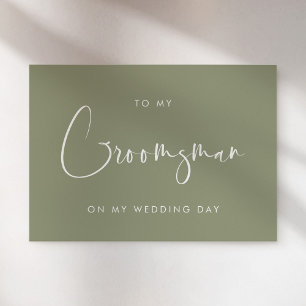 Sage green To my Groomsman wedding day card