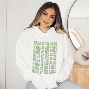 Sage Green Trendy Boho Mama of the Bride Custom Hoodie