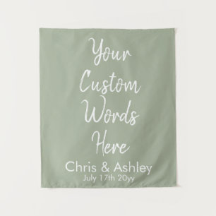 Sage Green Your Custom Words Wedding Backdrop Prop Tapestry