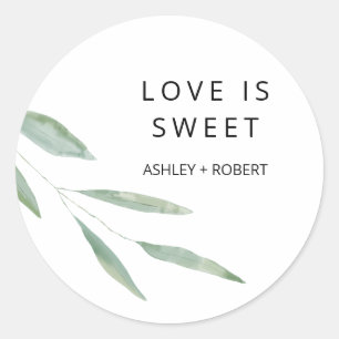 Sage Greenery Love is Sweet Sticker, Wedding Favou Classic Round Sticker