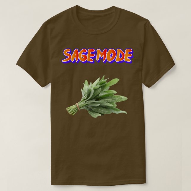 SAGE MODE  T-Shirt (Design Front)