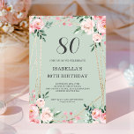 Sage | Pink Blush Floral 80th Birthday Invitation<br><div class="desc">Customisable 80th birthday invitation,  featuring pretty pink blush floral bouquets and leafy greenery on a sage green background,  with a gold geometric frame.</div>