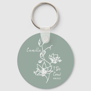 Sage Rustic I Do Crew Bridesmaid Bridal Key Ring