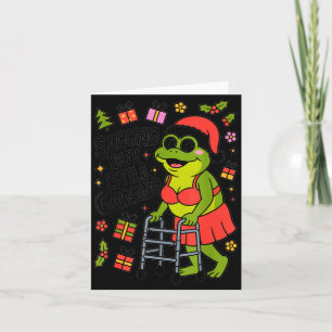 Sagging But Still Gagging Funny Christmas Frog Hol Card
