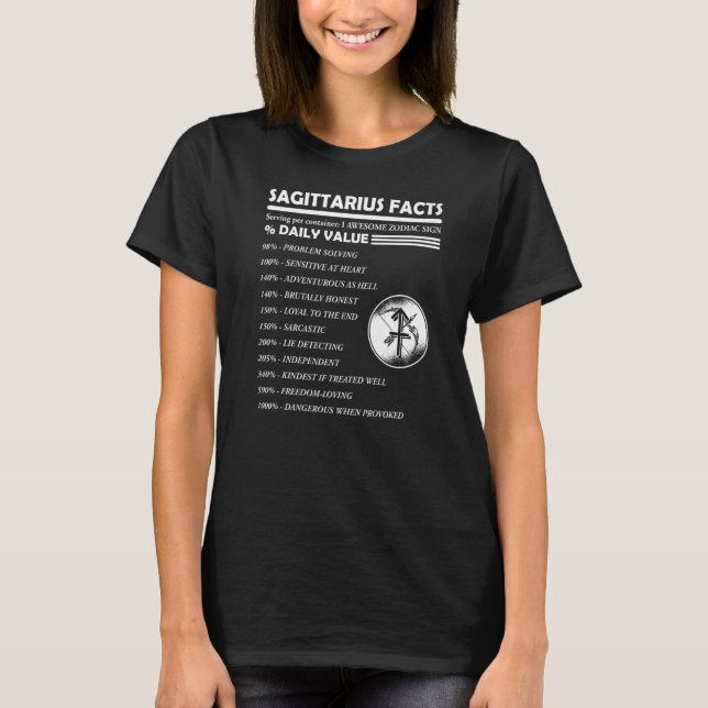 Sagittarius Facts  Horoscope Astrology Birthday T-Shirt (Front)