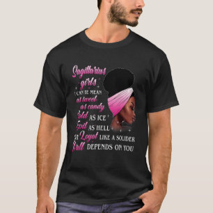 Sagittarius Girl Depends On You Zodiac Birthday B T-Shirt
