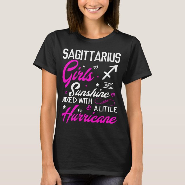 Sagittarius Girl. Funny Aquarius Zodiac Astrology T-Shirt (Front)