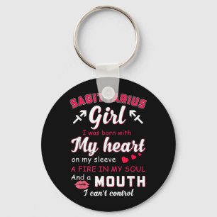 Sagittarius Girl Funny Quote With Zodiac Sign Key Ring