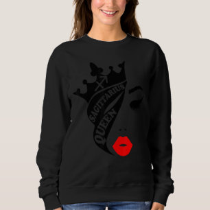Sagittarius Queen Birthday Red Lips Sagittarius Z Sweatshirt