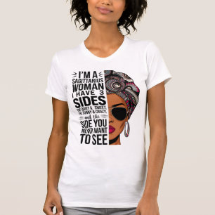 Sagittarius Woman with Three Sides Funny  T-Shirt