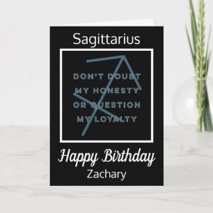 Sagittarius Zodiac Fun Quote Black& White Birthday Card