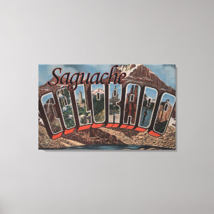 Saguache, Colorado - Large Letter Scenes Canvas Print