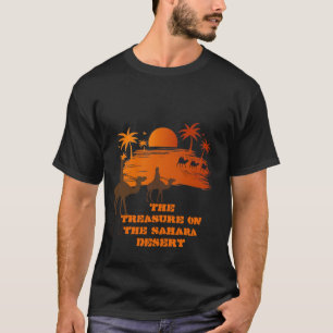 sahara desert Add Own Text Script  T-Shirt