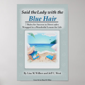 Said the Lady with the Blue Hair - Poster