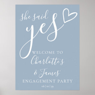 Said Yes Engagement Party Dusty Blue Welcome Sign