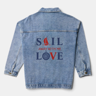 SAIL AWAY WITH ME LOVE Lettering Denim Jacket