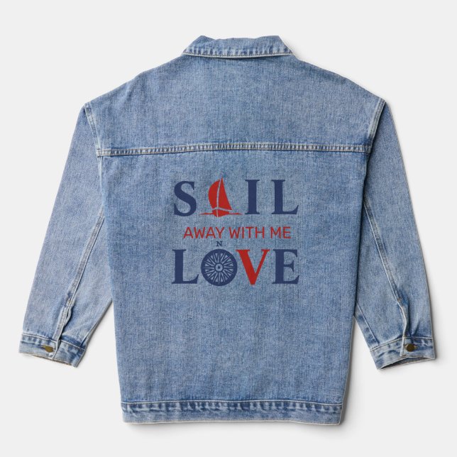 SAIL AWAY WITH ME LOVE Lettering Denim Jacket (Back)