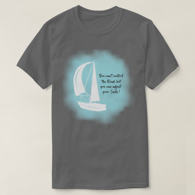 Sail Away With Me T-Shirt (Design Front)