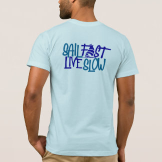 Sail Fast Nautical blue print on back T-Shirt