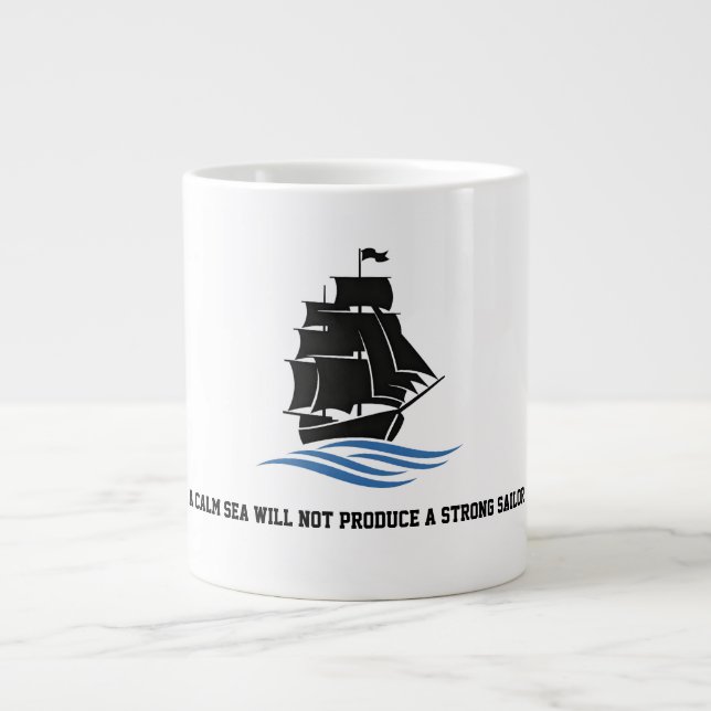 Sail Forward – Stay Strong, Keep Moving Motivation Large Coffee Mug (Front)
