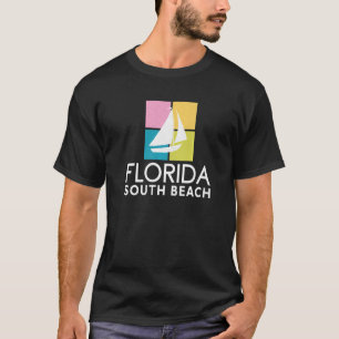 Sail South Beach Fl Yacht Sailboating South Beach T-Shirt