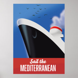Sail the mediterranean poster