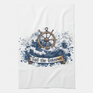 "Sail the Unknown" - Nautical-Inspired Design Tea Towel