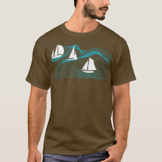 Sailboat Ocean Hobby Sailing T-Shirt