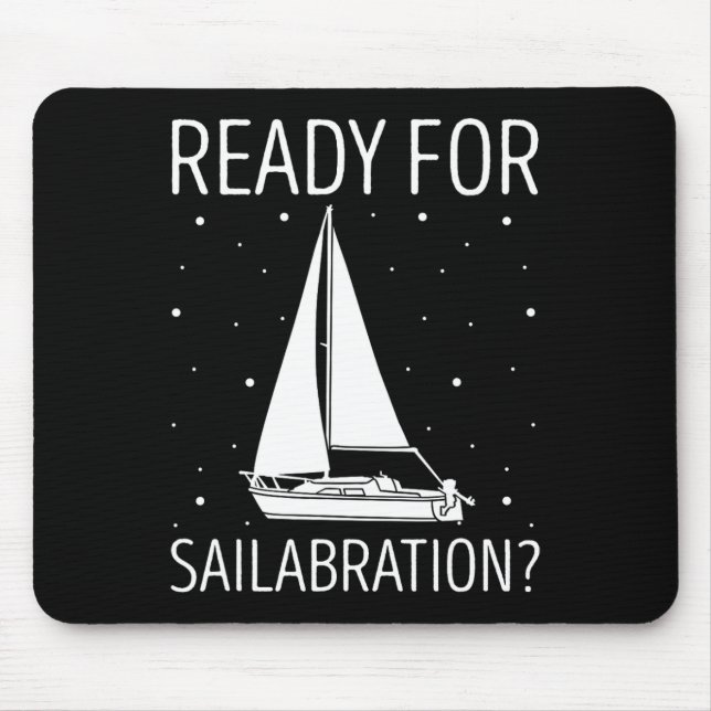 Sailboat Ready For Celebration Boating Sailing Sai Mouse Pad (Front)