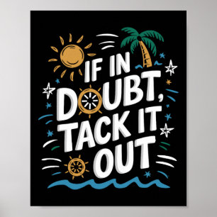 Sailboat Sailing Quote For Sailor Boat Boating Poster
