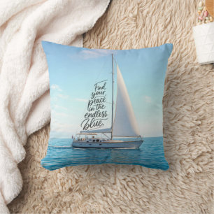 Sailboat with an Inspirational Quote Cushion