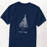 Sailing Boat Name Nautical  T-Shirt<br><div class="desc">Add your boat name to this modern blue and white sailing boat design.  Perfect for a boat,  lake or beach house or for anyone who loves sailing.</div>