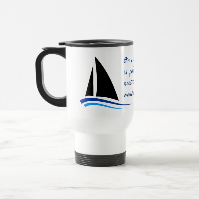 Sailing Boat, Wind & Beauty Quote Travel Mug (Left)