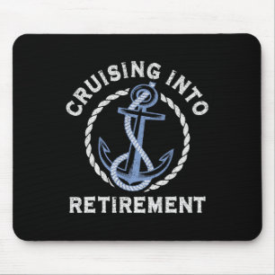 Sailing Boating Vacation Cruising Into Retirement Mouse Pad
