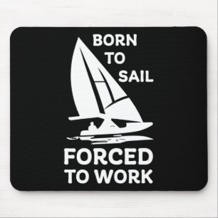 Sailing Boating Yachts Racing Skippers Funny Mouse Pad